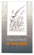 Tremtinio eilėraščių knygos viršelis, iliustruotas LŽS nario, dailininko Vladimiro Beresniovo 